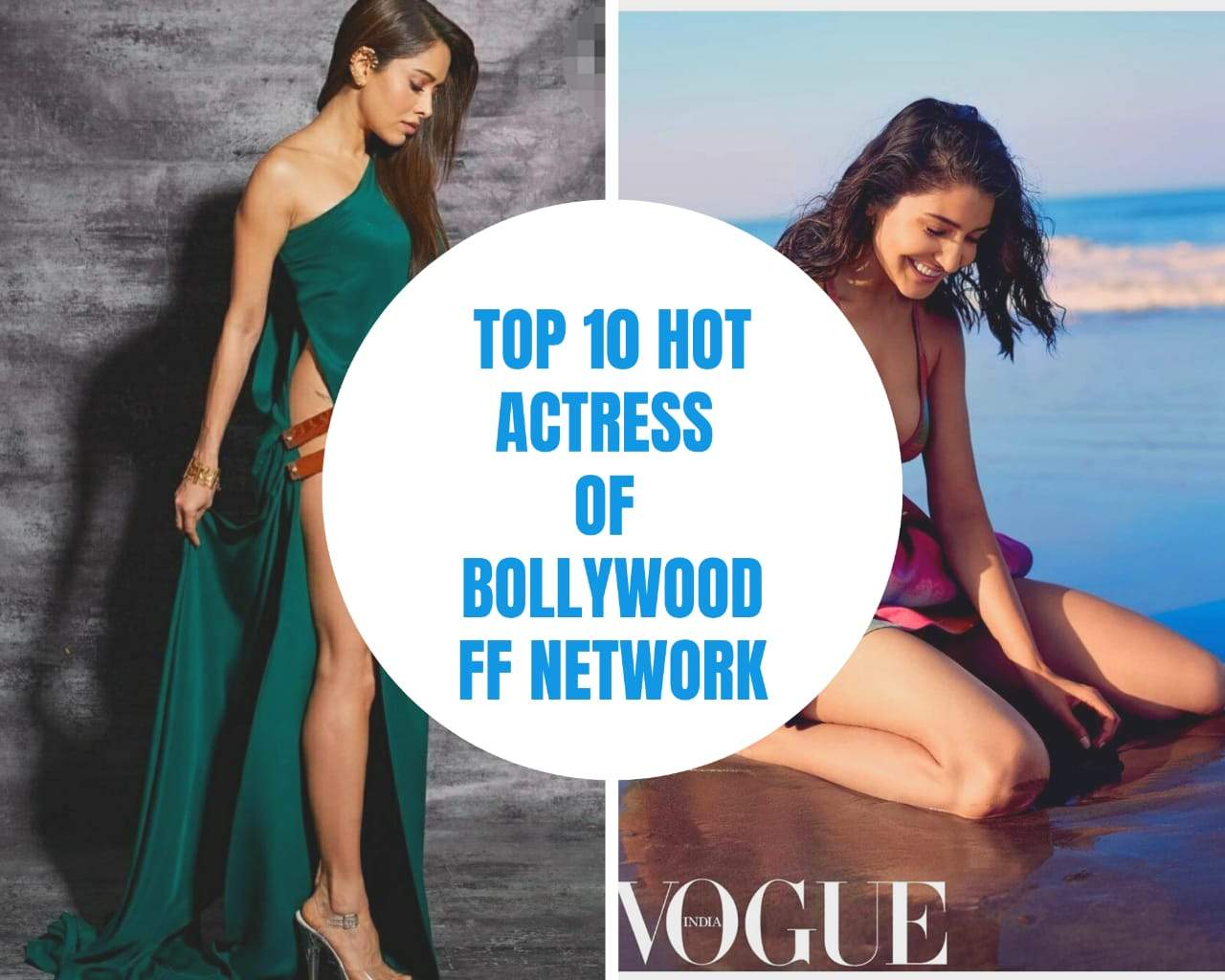 Who Are 'Top Ten' Hot Actresses of Bollywood - Filmi Files